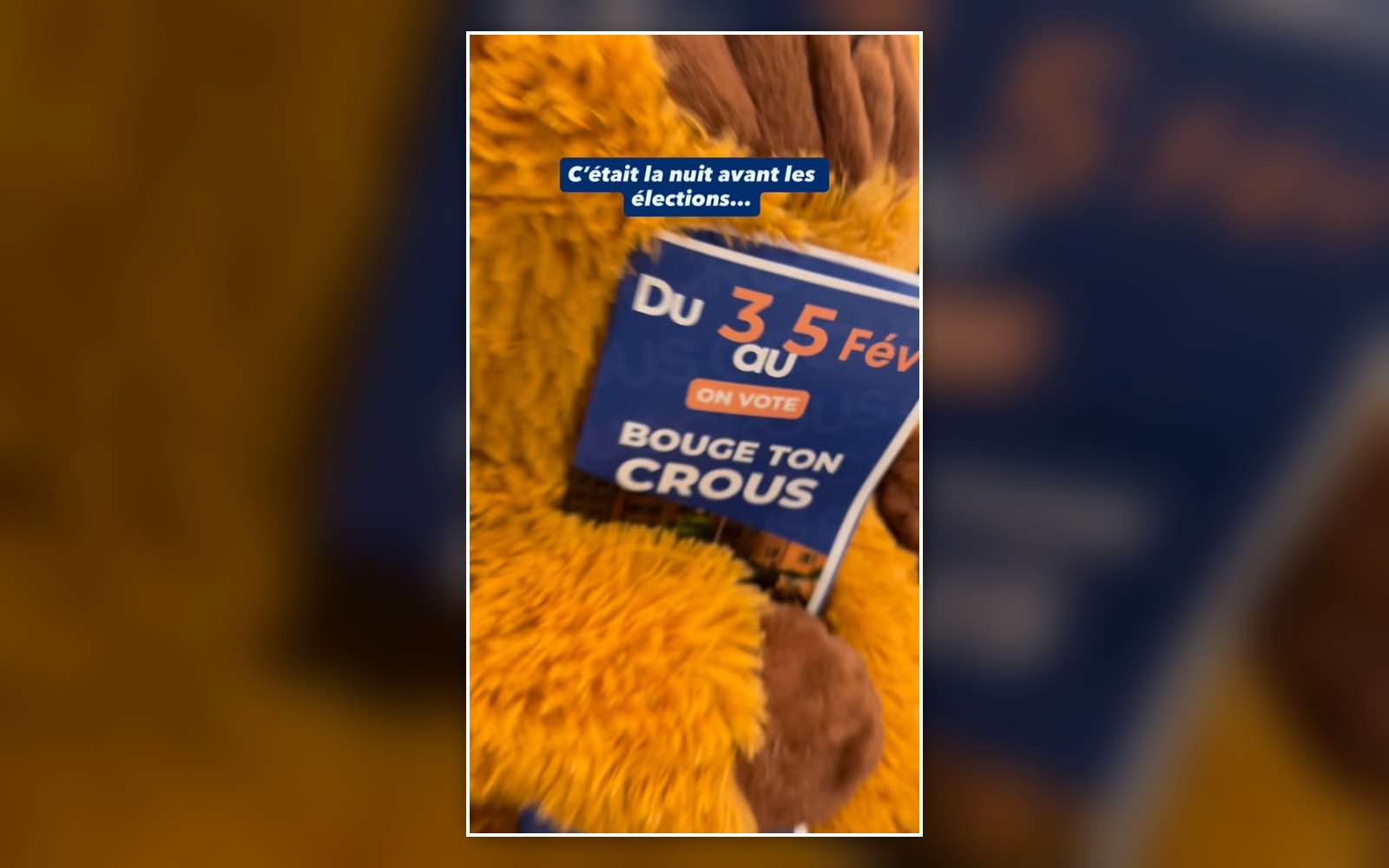 Capture d’une vidéo montrant un tract Bouge ton Crous posé sur une peluche orange, avec le texte La nuit avant les élections.